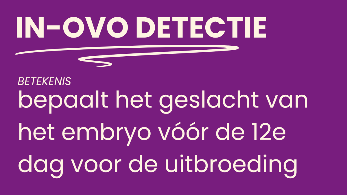 in-ovo detectie - betekenis